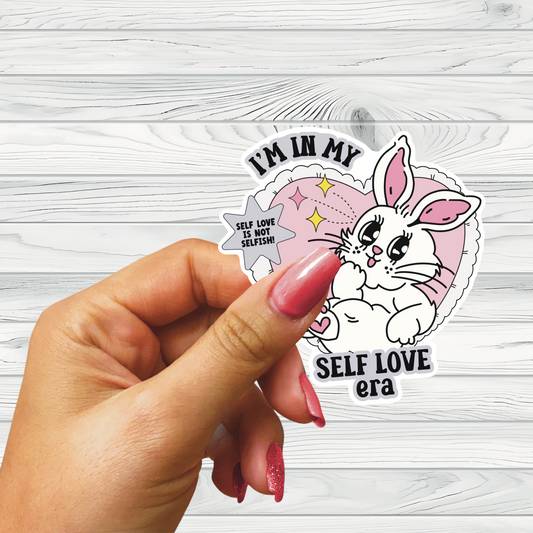 I'm In My Self Love Era Sticker